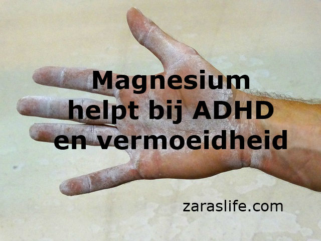 Magnesium helpt bij aDHD en vermoeidheid