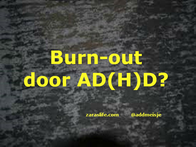 Burn-out door AD(H)D?