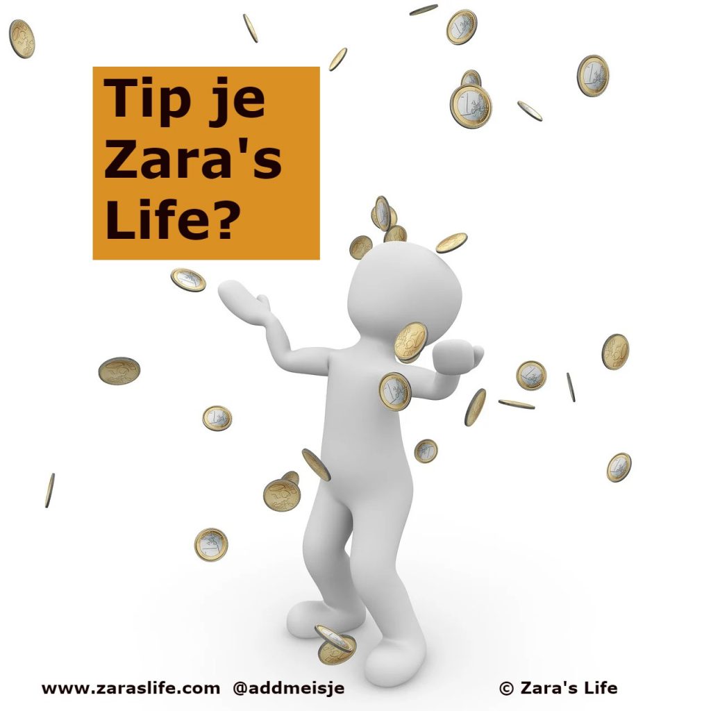 Tip je Zara's Life?